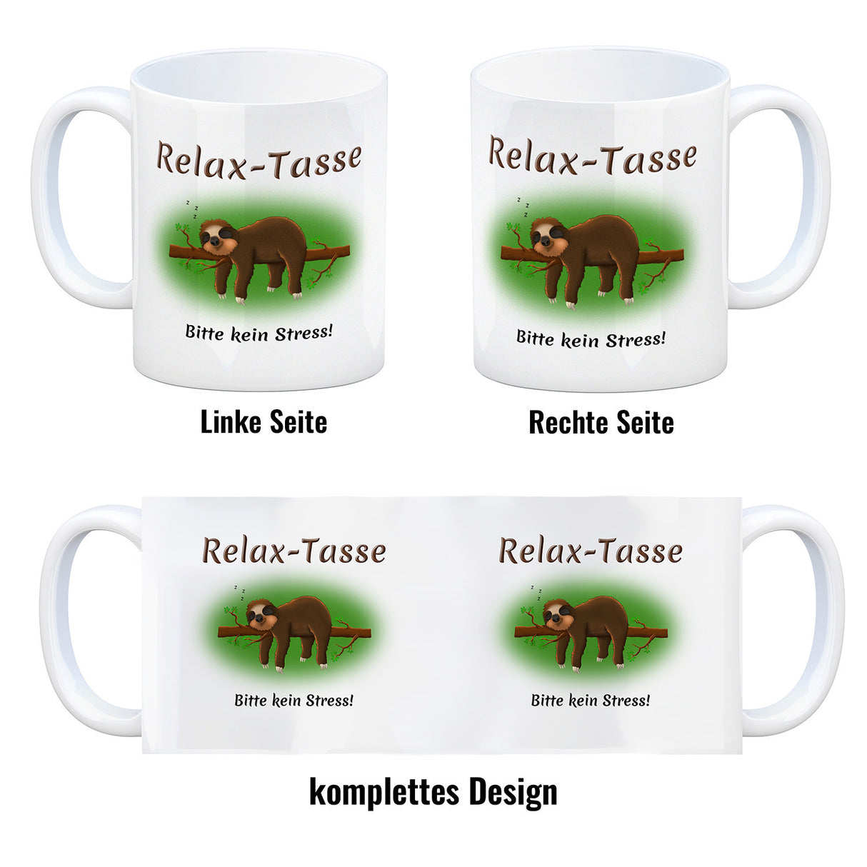 Kaffeebecher Relax-Tasse Bitte kein Stress mit schlafendem Faultier