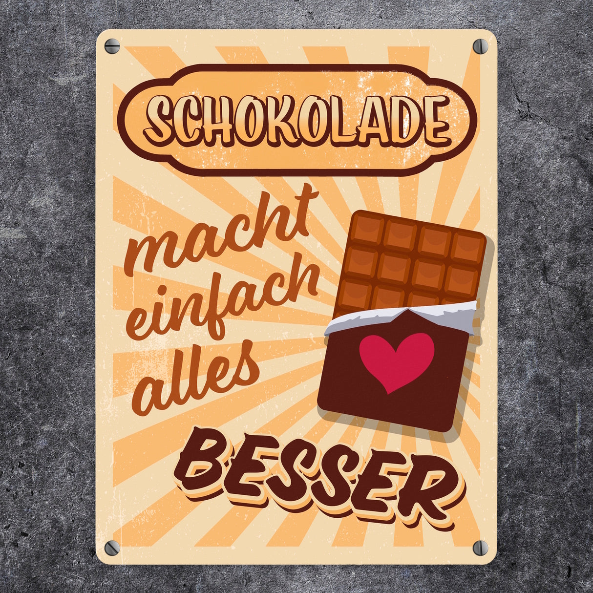 Schokolade macht einfach alles besser Metallschild im coolen Retro Look