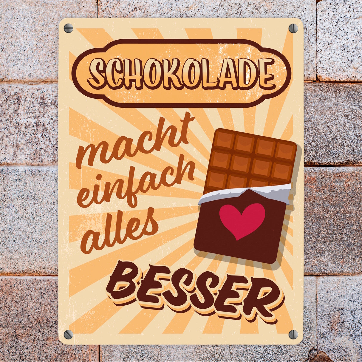 Schokolade macht einfach alles besser Metallschild im coolen Retro Look