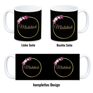 Kaffeebecher Miststück mit Goldrahmen und Blumen Schimpfwort-Tasse