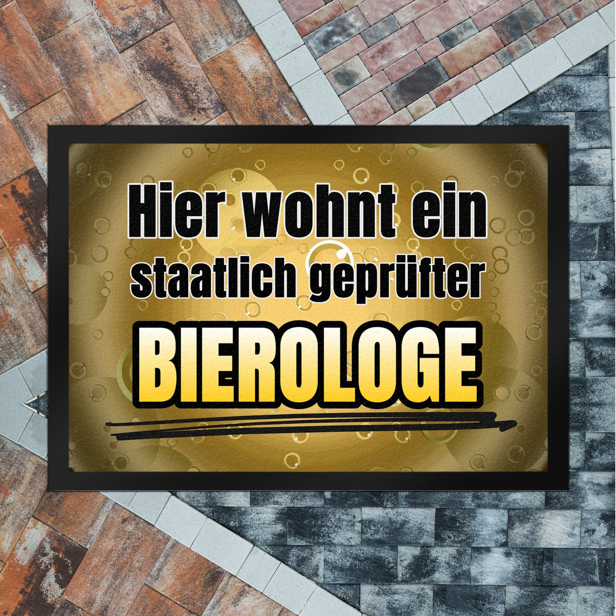 Hier wohnt ein staatlich geprüfter Bierologe Fußmatte in 35x50 cm im Bierdesign