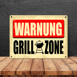Warnung Grillzone Metallschild als lustiges Warnschild