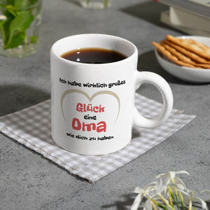Ich habe wirklich großes Glück eine Oma wie dich zu haben Kaffeebecher