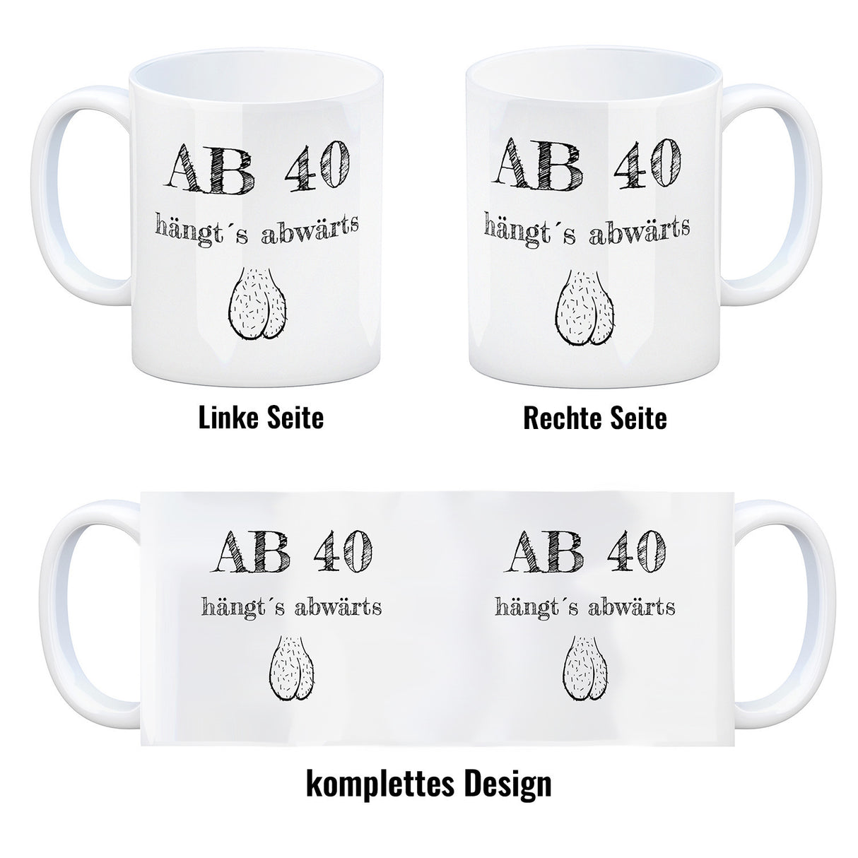 Ab 40 hängt´s abwärts Kaffeebecher