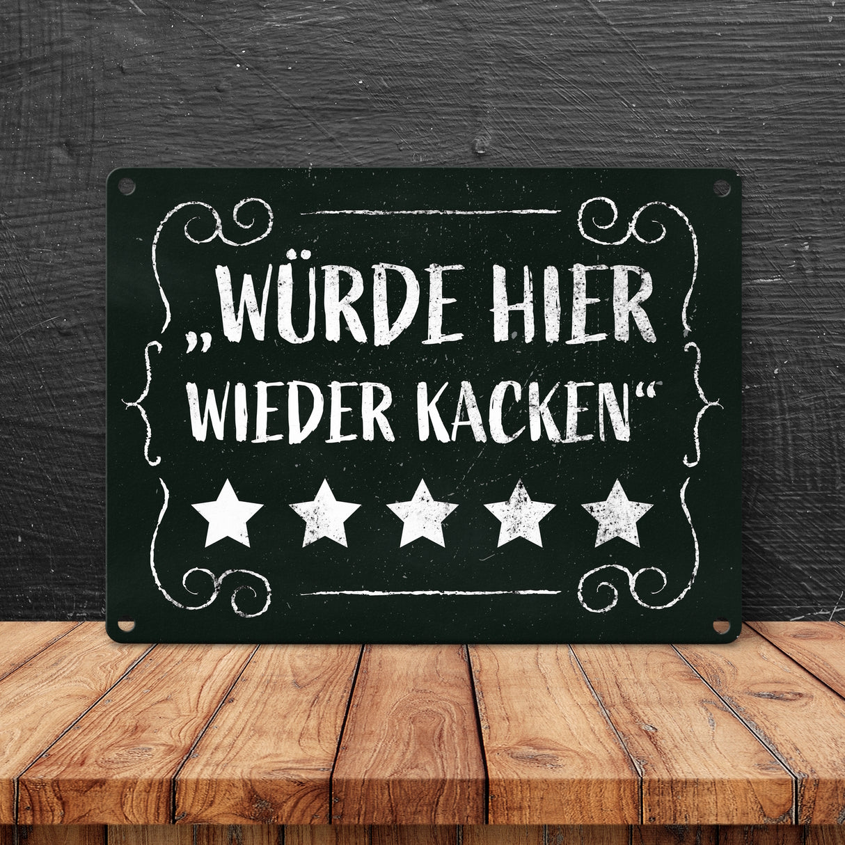 Würde hier wieder kacken - Metallschild mit frechem Spruch für die Toilette