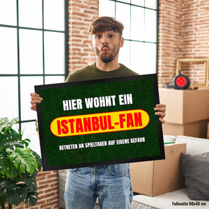 Hier wohnt ein Istanbul-Fan Fußmatte in 35x50 cm mit Rasenmotiv
