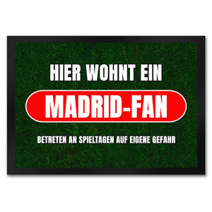 Hier wohnt ein Madrid-Fan Fußmatte in 35x50 cm mit Rasenmotiv