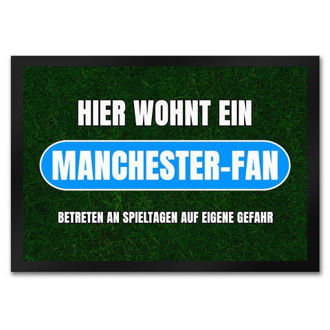 Hier wohnt ein Manchester-Fan Fußmatte in 35x50 cm mit Rasenmotiv