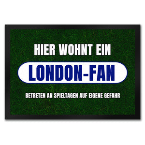 Hier wohnt ein London-Fan Fußmatte in 35x50 cm mit Rasenmotiv