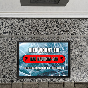 Hier wohnt ein Bad Nauheim-Fan Fußmatte in 35x50 cm mit Eishallen Boden-Motiv