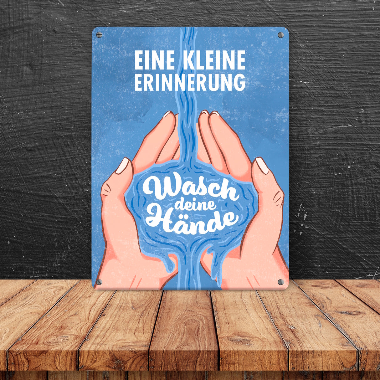 Eine kleine Erinnerung - Wasch deine Hände - Metallschild für das Badezimmer