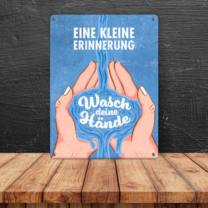 Eine kleine Erinnerung - Wasch deine Hände - Metallschild für das Badezimmer