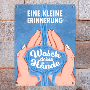 Eine kleine Erinnerung - Wasch deine Hände - Metallschild für das Badezimmer