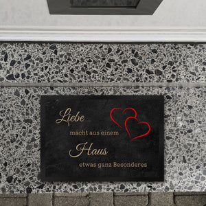 Liebe macht aus einem Haus etwas ganz Besonderes Fußmatte in 35x50 cm mit Herz