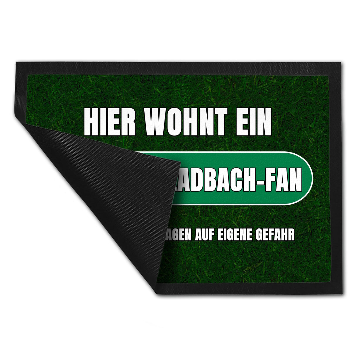Hier wohnt ein Mönchengladbach-Fan Fußmatte mit Rasenmotiv