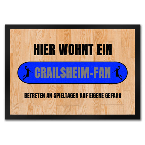 Hier wohnt ein Crailsheim-Fan Fußmatte in 35x50 cm mit Turnhallenboden Motiv
