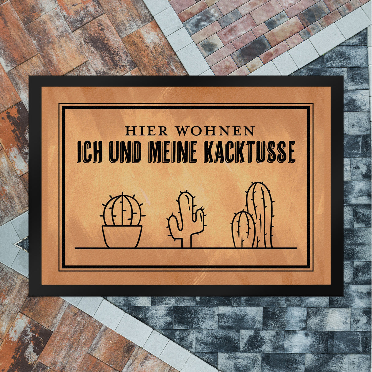 Hier wohnen ich und meine Kacktusse Fußmatte mit lustigem Wortspiel und Kakteen