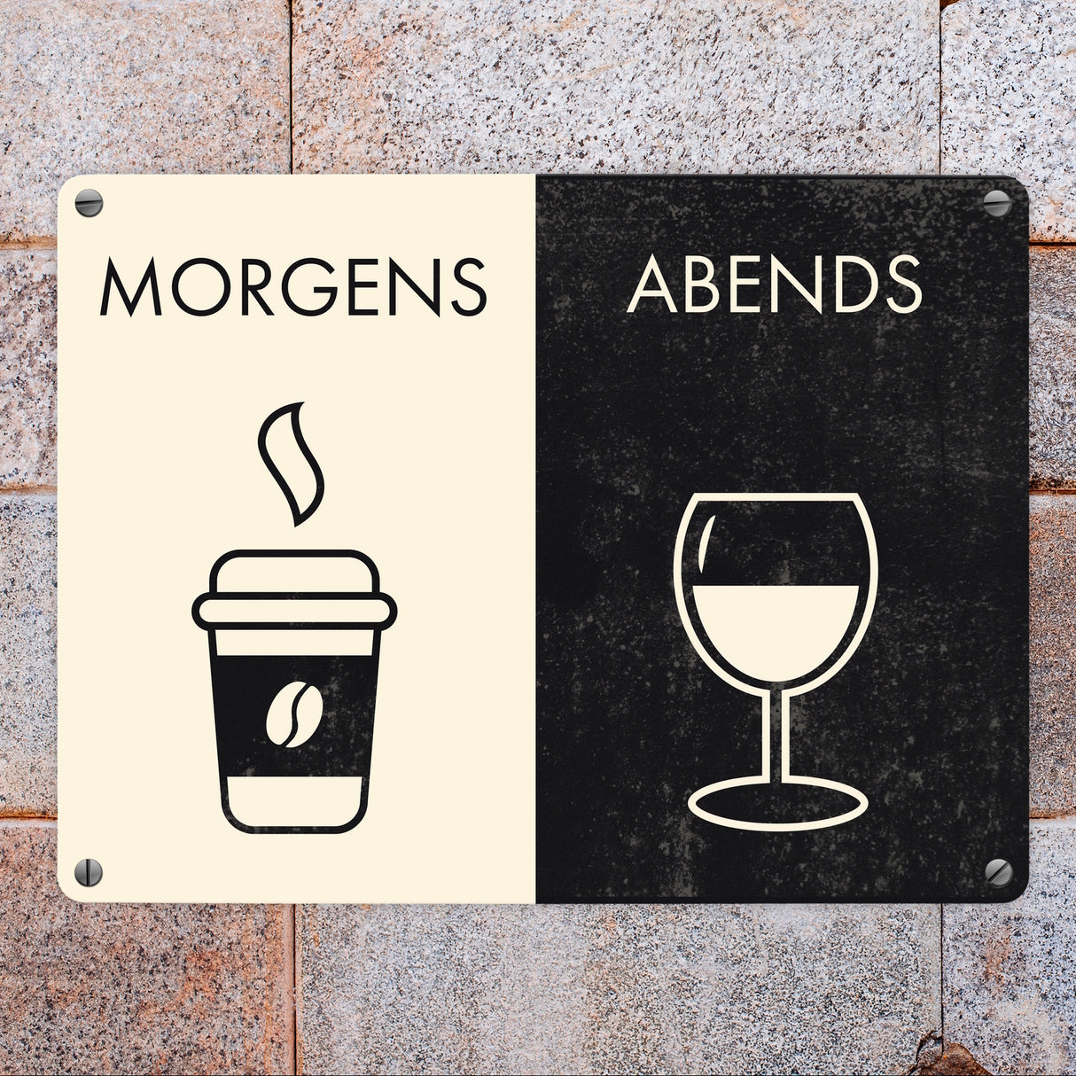 Morgens und Abends Metallschild mit Kaffeebecher und Weinglas Motiven