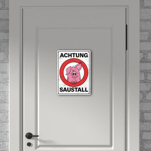 Achtung Saustall Metallschild mit lustigem Comic-Schwein in einem Warnkreis