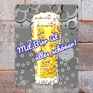 Metallschild in 15x20 cm im Bierdesign mit Spruch: Mit Bier ist alles schöner!