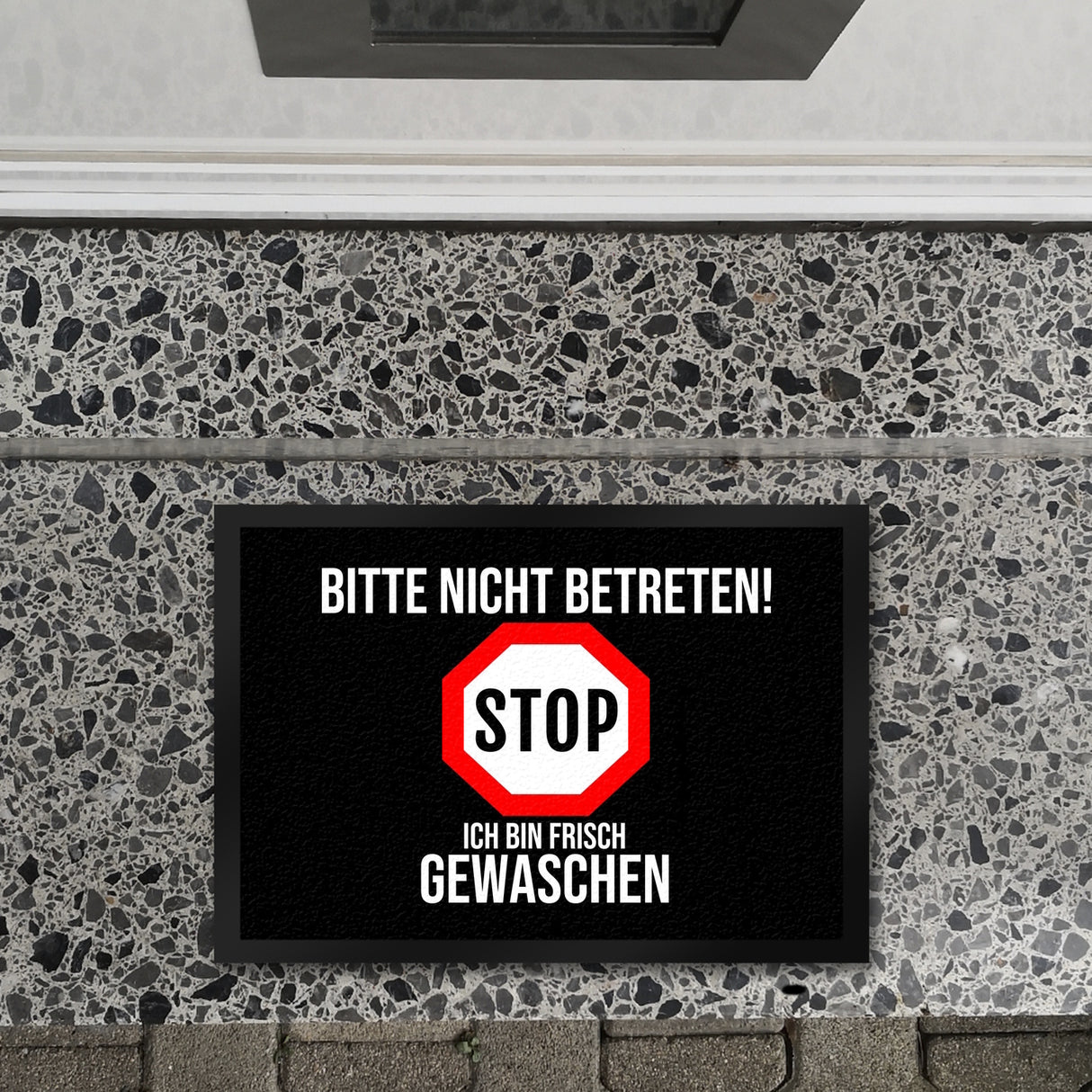 Fußmatte in 35x50 cm mit Spruch Bitte nicht betreten - ich bin frisch gewaschen - Stop
