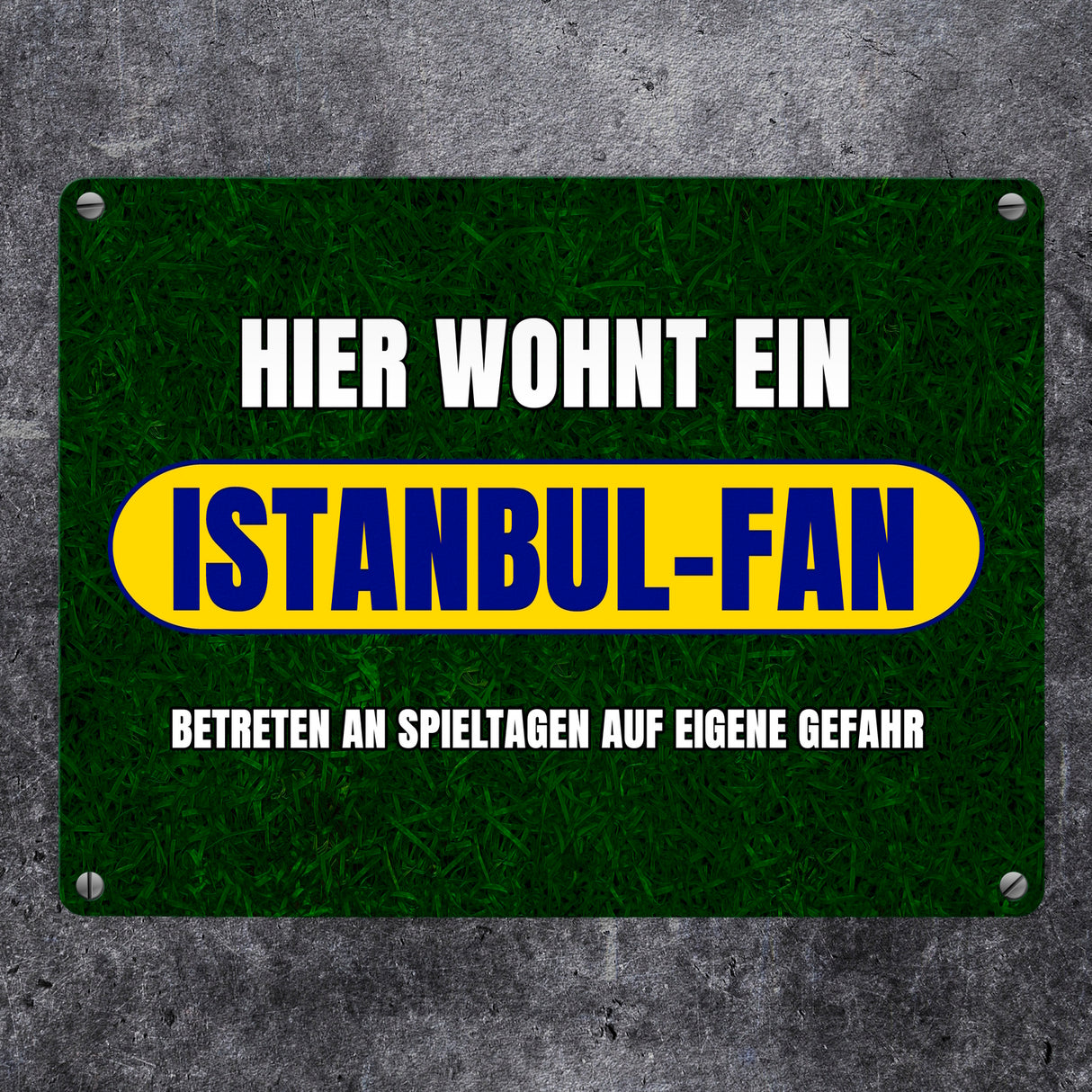 Hier wohnt ein Istanbul-Fan Metallschild in 15x20 cm mit Rasenmotiv
