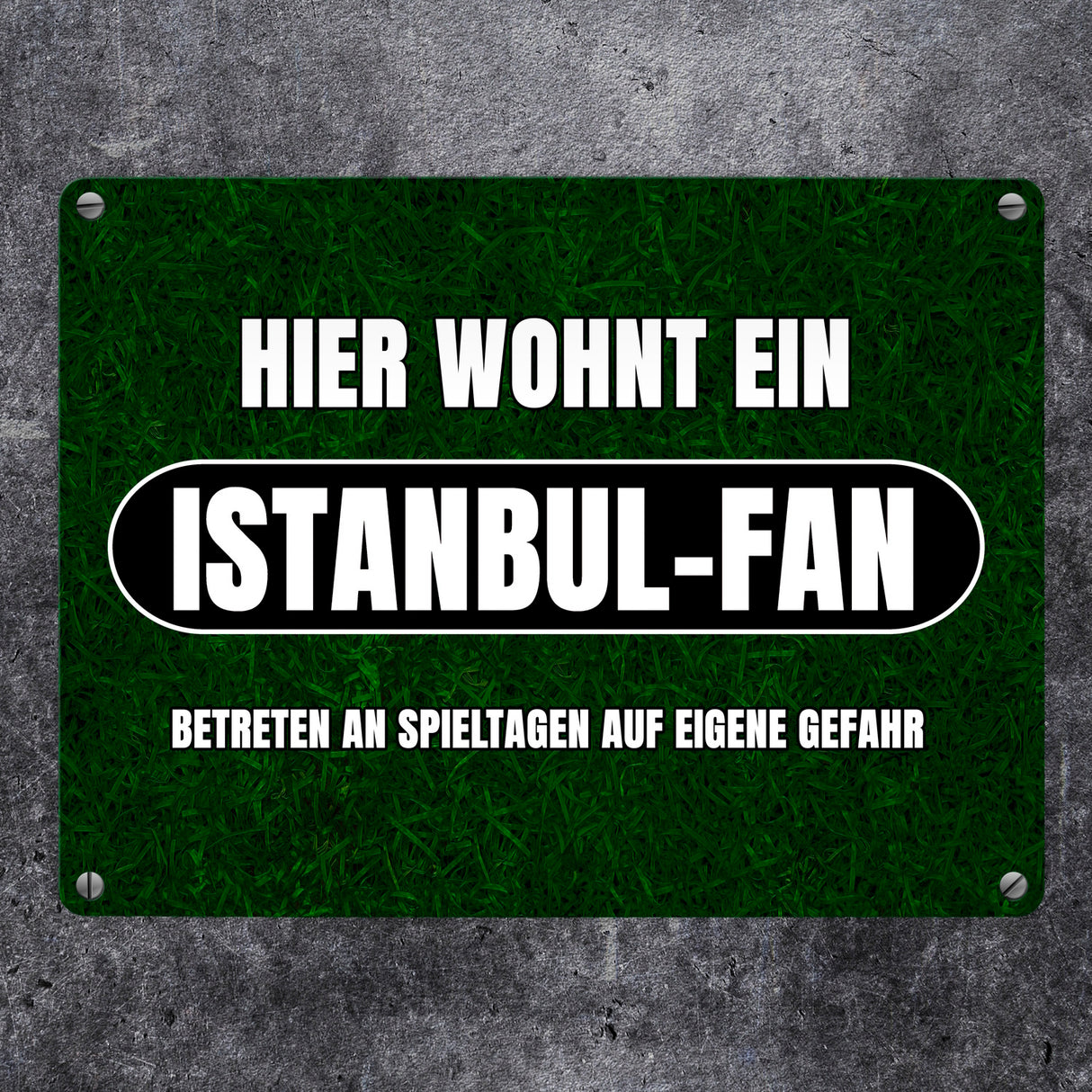 Hier wohnt ein Istanbul-Fan Metallschild in 15x20 cm mit Rasenmotiv