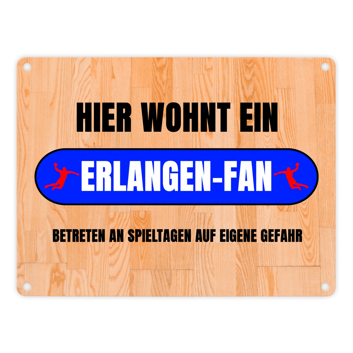 Hier wohnt ein Erlangen-Fan Metallschild in 15x20 cm mit Turnhallenboden Motiv