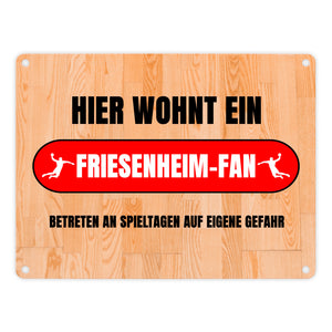Hier wohnt ein Friesenheim-Fan Metallschild in 15x20 cm mit Turnhallenboden Motiv