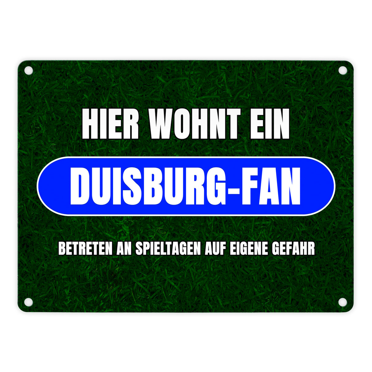 Hier wohnt ein Duisburg-Fan Metallschild in 15x20 cm mit Rasenmotiv