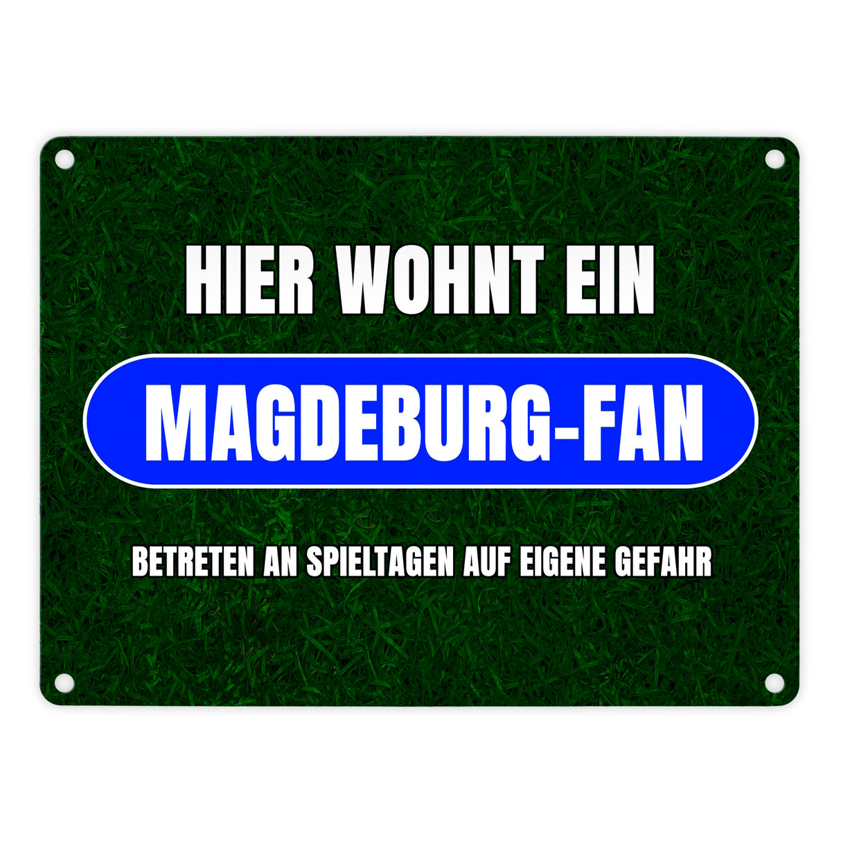 Hier wohnt ein Magdeburg-Fan Metallschild in 15x20 cm mit Rasenmotiv