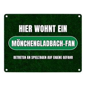 Hier wohnt ein Mönchengladbach-Fan Metallschild in 15x20 cm mit Rasenmotiv