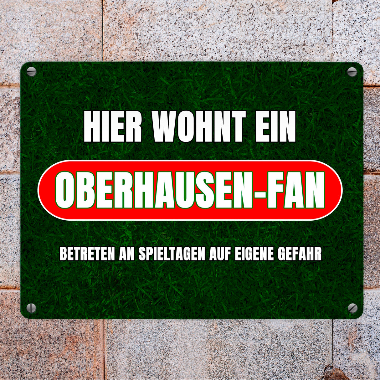 Hier wohnt ein Oberhausen-Fan Metallschild in 15x20 cm mit Rasenmotiv