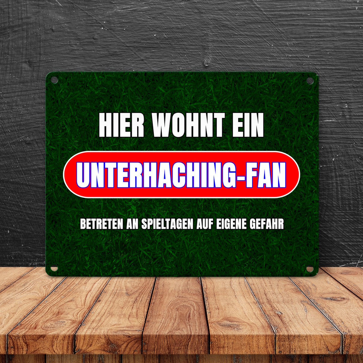 Hier wohnt ein Unterhaching-Fan Metallschild in 15x20 cm mit Rasenmotiv