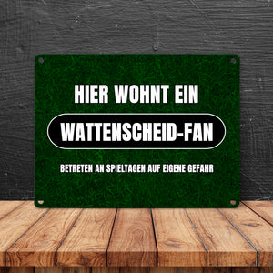 Hier wohnt ein Wattenscheid-Fan Metallschild in 15x20 cm mit Rasenmotiv