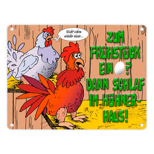 Metallschild Frühstücksei mit Hühnern und Spruch Hünerhaus Henne schlafen