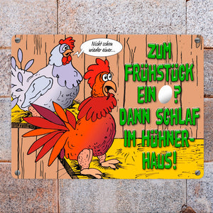 Metallschild Frühstücksei mit Hühnern und Spruch Hünerhaus Henne schlafen