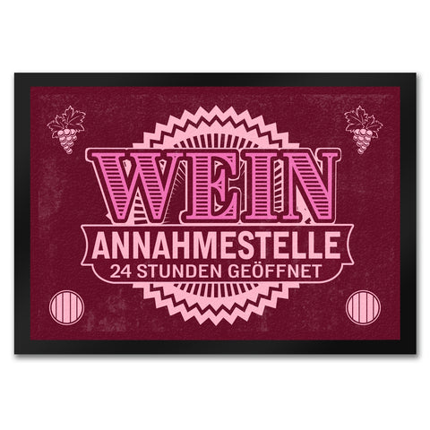 Wein Annahmestelle Fußmatte mit lustigem Spruch und Weinmotiven