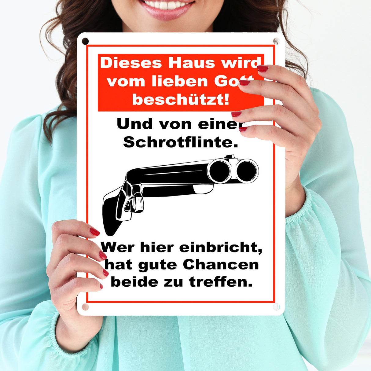 Metallschild Dieses Haus wird von Gott beschützt und einer Schrotflinte