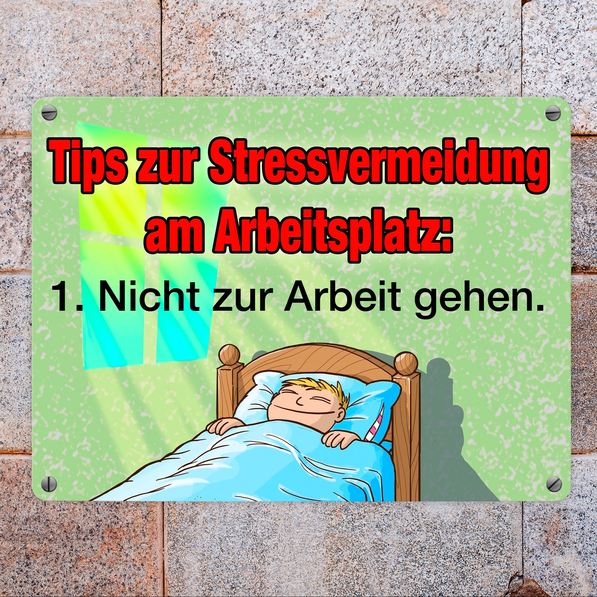 Metallschild Tips zur Stressvermeidung am Arbeitsplatz