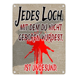 Metallschild Jedes Loch - Warnschild für Einbrecher bewaffneter Hausbesitzer