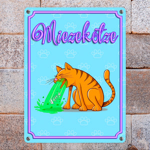Metallschild mit Katzen Motiv - Miezekotze erbrechende Katze