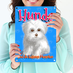 Metallschild mit Hunde Motiv und Spruch - Hunde sind die besseren Menschen