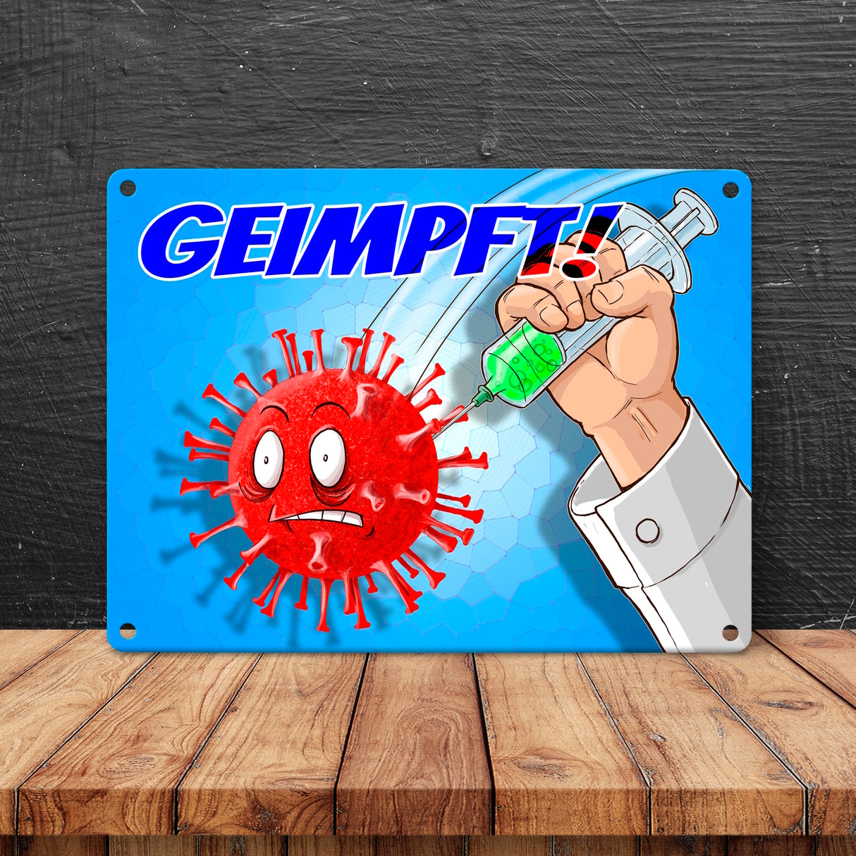 Metallschild mit Virus und Spritzen Motiv - Geimpft! Lustiger Impfhumor