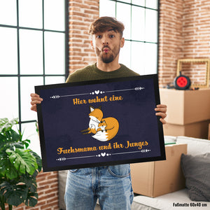 Fußmatte mit Motiv und Spruch - Hier wohnt eine Fuchsmama und ihr Junges