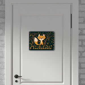 Metallschild mit niedlichem Fuchs im Wald und Herbst Motiven - Fuchshöhle