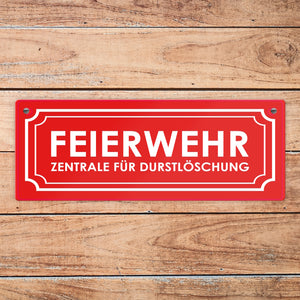 Metallschild mit Alkohol Spruch - Feierwehr Zentrale für Durstlöschung