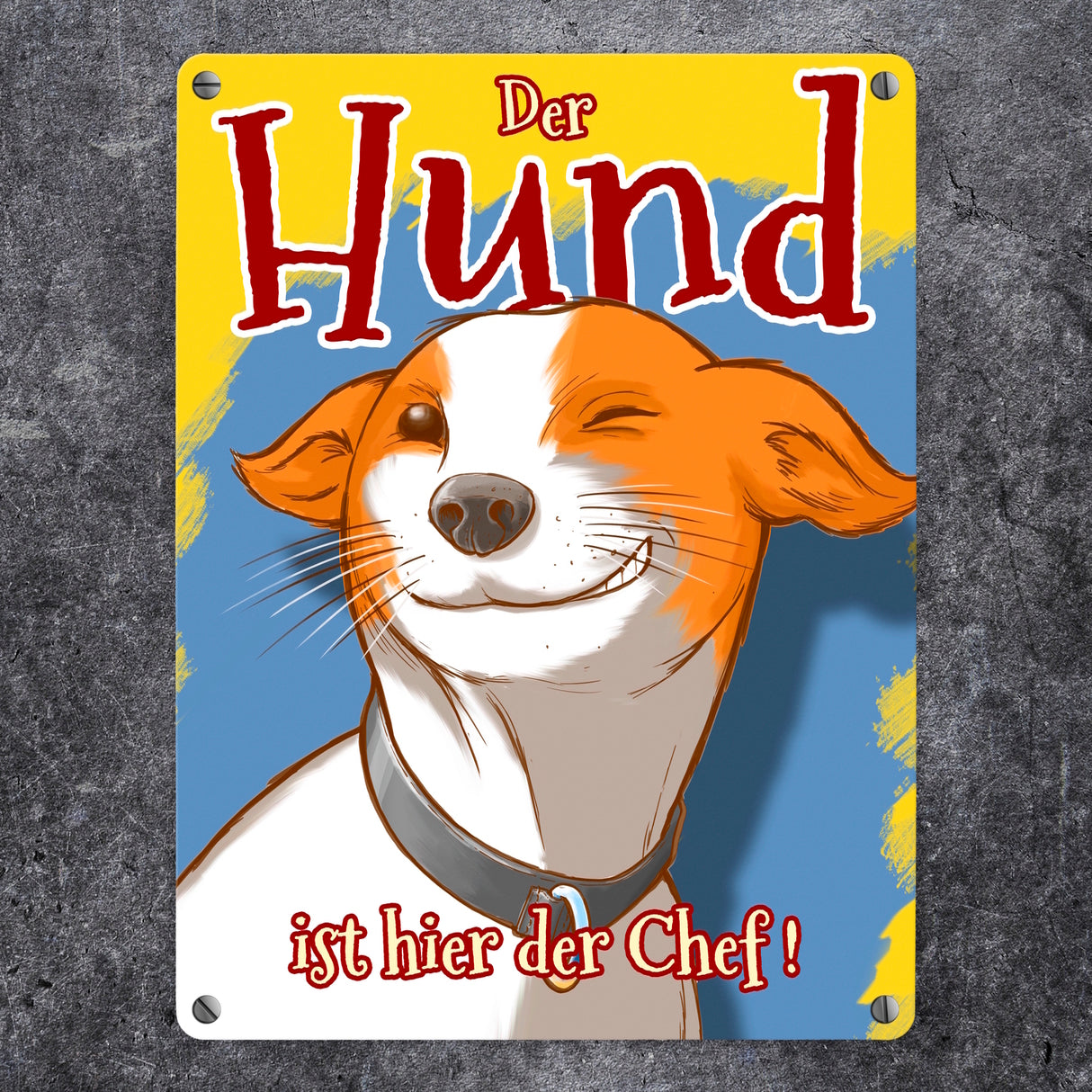 Metallschild mit süßem Hunde Motiv und Spruch - Der Hund ist hier der Chef!