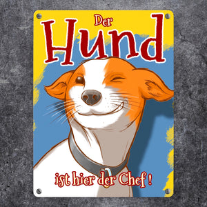 Metallschild mit süßem Hunde Motiv und Spruch - Der Hund ist hier der Chef!