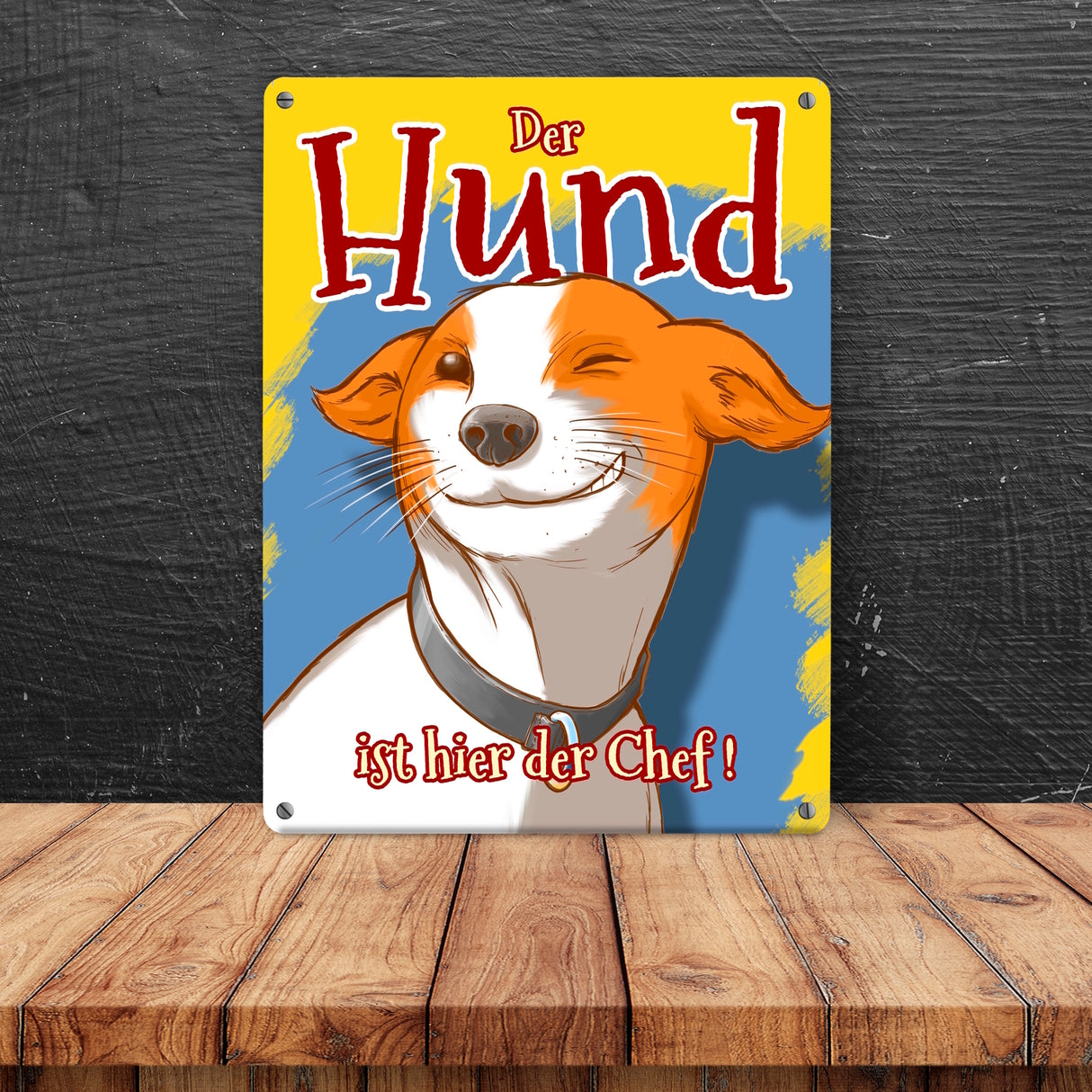 Metallschild mit süßem Hunde Motiv und Spruch - Der Hund ist hier der Chef!